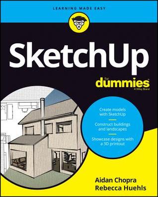 Sketchup for Dummies (For Dummies (Computer/Tech))