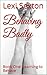 Behaving Badly: Book One: Learning to Behave