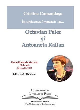 În universul muzicii cu... Octavian Paler și Antoaneta Ralian