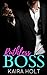 Ruthless Boss: A Billionaire Novelette