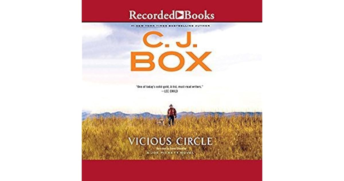 Vicious Circle (Joe Pickett, 17) by C.J. Box