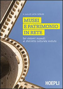 Musei e patrimonio in rete
