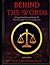 Behind the Words: A Logical and Satirical Guide to the Impossible Defense of Jodi Arias: Volume I