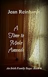 A Time to Make Am...