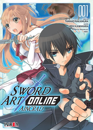 Sword Art Online Aincrad, 001 (Sword Art Online Aincrad manga, #1)