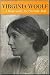 Virginia Woolf: A Biography. Volume 1. Virginia Stephen. 1882-1912