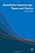 Quantitative Spectroscopy: Theory and Practice