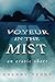 Voyeur in the Mist