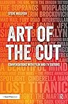 Art of the Cut: C...