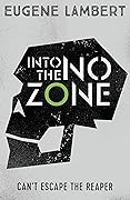 Into The No-Zone