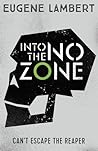 Into The No-Zone (Twisted Blood, #2)