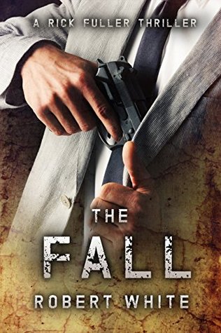 The Fall (Rick Fuller #3)