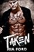 Taken