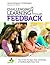 Challenging Learning Through Feedback: How to Get the Type, Tone and Quality of Feedback Right Every Time (Corwin Teaching Essentials)