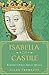 Isabella of Castile by Giles Tremlett