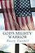 God's Mighty Warrior: The True Story of U.S. Capitol Police Officer Tim Jones' Battle with TTP