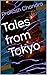 Tales from Tokyo