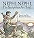 Nephi, Nephi, The Scriptures are True!