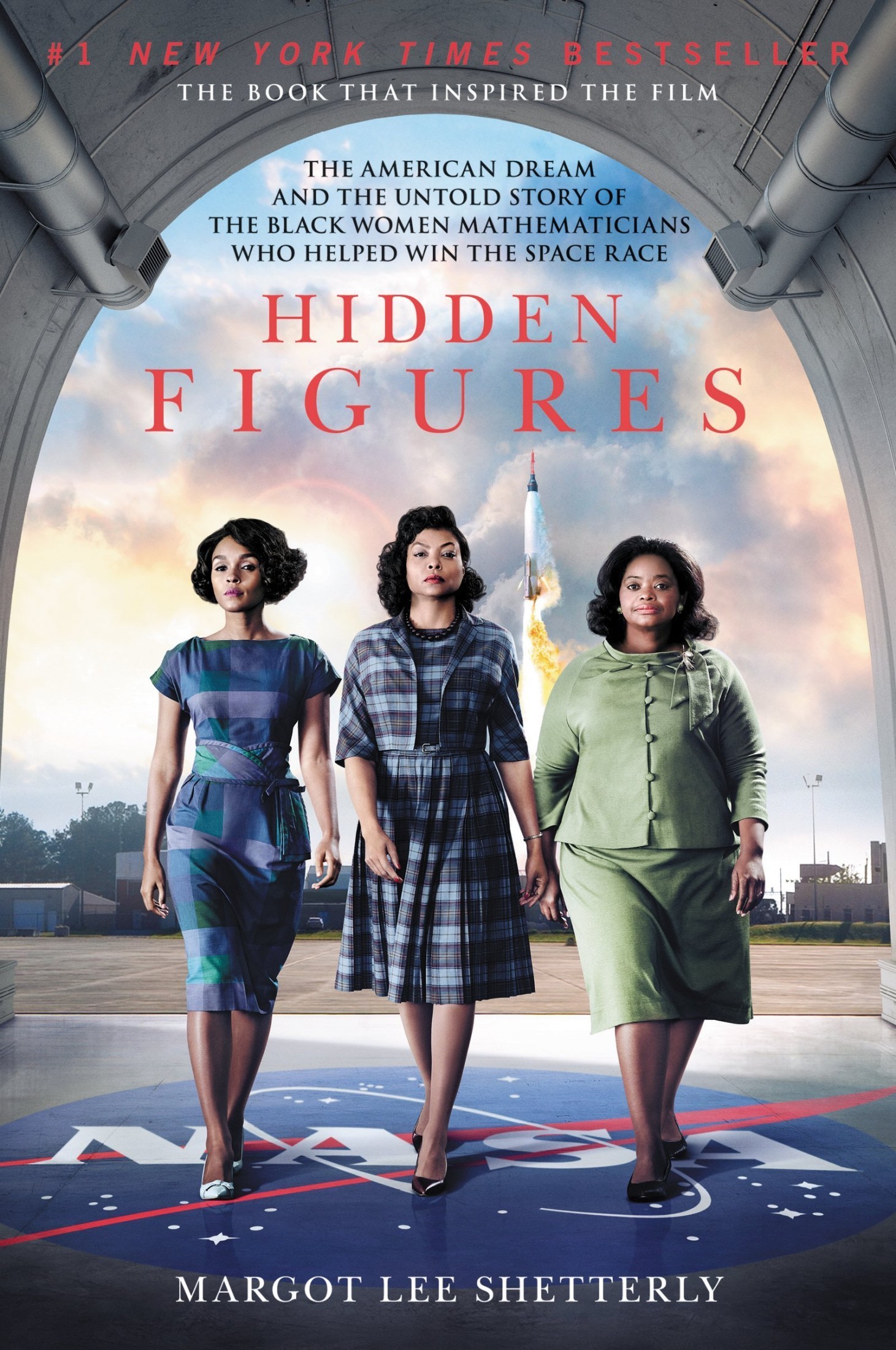 Cover of Hidden Figures: The American Dream and the Untold Story of the Black Women Mathematicians Who Helped Win the Space Race