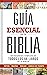 Guía esencial de la Biblia ...