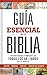 Guía esencial de la Biblia | Ultimate Bible Guide by B&H Publishing