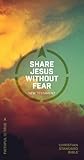 CSB Share Jesus Without Fear New Testament, Paperback, Red Letter, Gospel Presentation, Outreach, Evangelism, Common Questions, Easy-to-Read Bible Serif Type