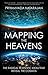 Mapping the Heavens: The Radical Scientific Ideas That Reveal the Cosmos