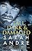 Tall, Dark and Damaged by Sarah Andre