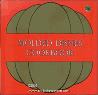 Molded  Dishes Cookbook (Paperback)
