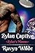 Zylan Captive by Ravyn Wilde