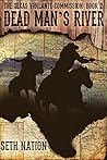 Dead Man's River:...