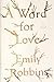 A Word for Love: A Novel