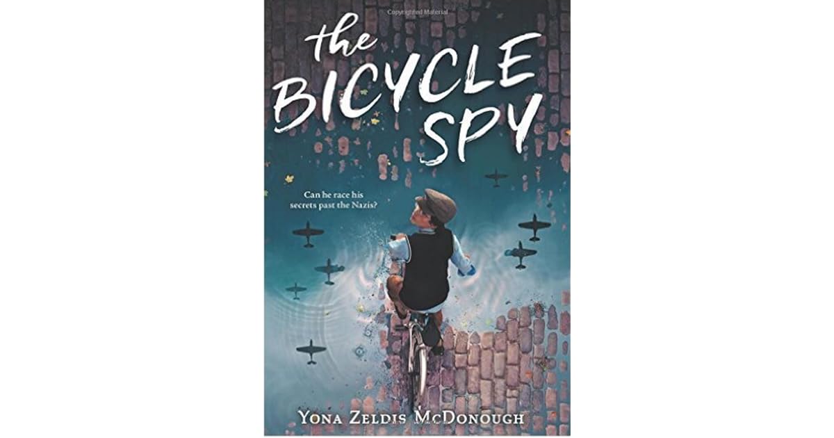 The Bicycle Spy by Yona Zeldis McDonough