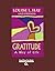 Gratitude: A Way of Life: Easyread Large Bold Edition
