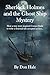 Sherlock Holmes and the Ghost Ship Mystery: How a true story inspired Conan Doyle to write a fictional tale accepted as fact