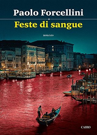 Feste di Sangue (Italian Edition)