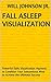 Fall Asleep Visualization: Powerful Daily Visualization Hypnosis to Condition Your Subconsious Mind to Achieve the Ultimate Success