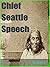 Chief Seattle speech by Herbert Brandt