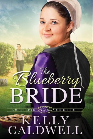 The Blueberry Bride (Amish Pie #2)