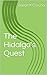 The Hidalgo's Quest