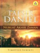 Tafsir Daniel: Nubuat Akhir Zaman