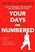 Your Days Are Numbered: A Salmon & Dusk Casebook