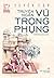 Tuyển Tập Truyện Ngắn Vũ Trọng Phụng