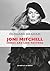Joni Mitchell: Songs are like tattoos (MUSIQUES) (French Edition)