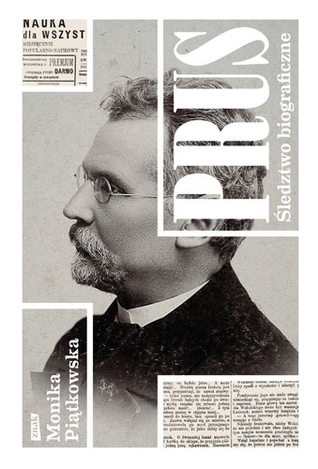 Prus. Śledztwo biograficzne (Hardcover)