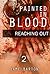 MYSTERY: Painted in Blood - Reaching Out (Suspense Thriller Mystery, Serial Killer, crime Book 2)