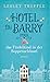 Hotel du Barry oder das Fin...