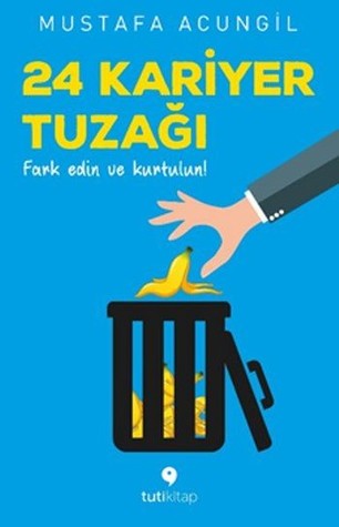 24 Kariyer Tuzağı (Paperback)