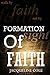 Formation Of Faith: Walk By Faith Not By Sight