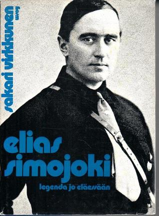 Elias Simojoki legenda jo äläessään
